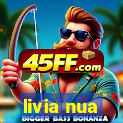 livia nua
